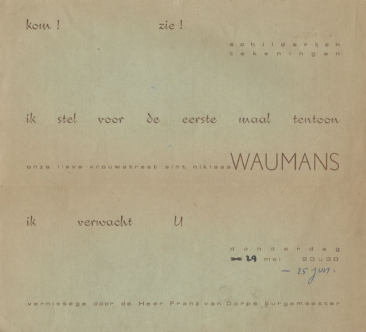 André Vereecken - Uitnodiging tentoonstelling van André Vereecken in de Galerij Waumans in 1969.
Juffrouw Cappaert, dokter Lescornez, Marine Valckerijk, Rosette Thijs
