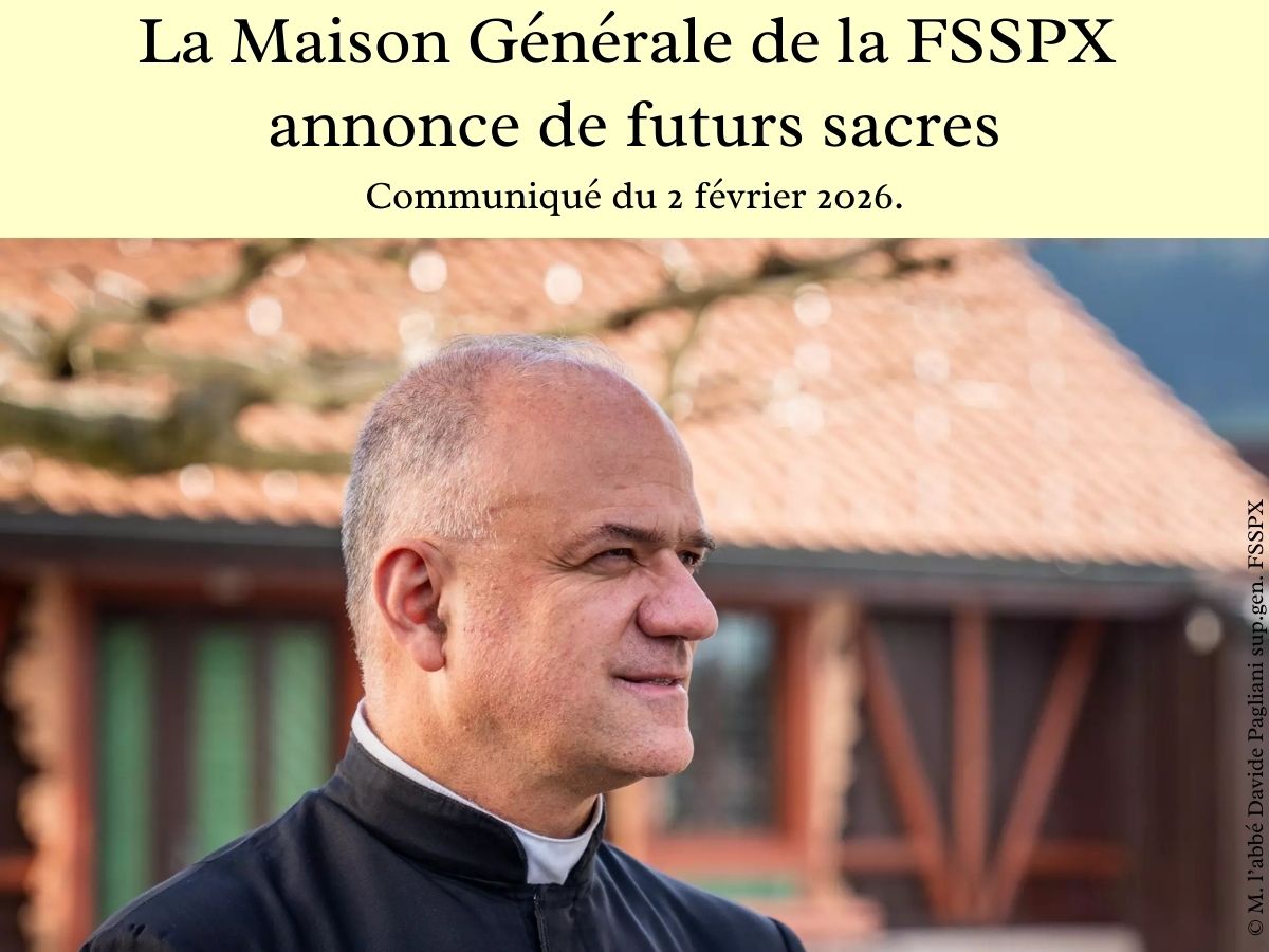 La Maison Générale de la FSSPX annonce de futurs sacres