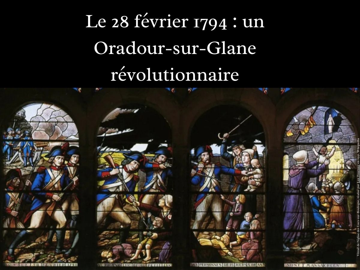 Le-28-fevrier-1794-un-Oradour-sur-Glane-revolutionnaire