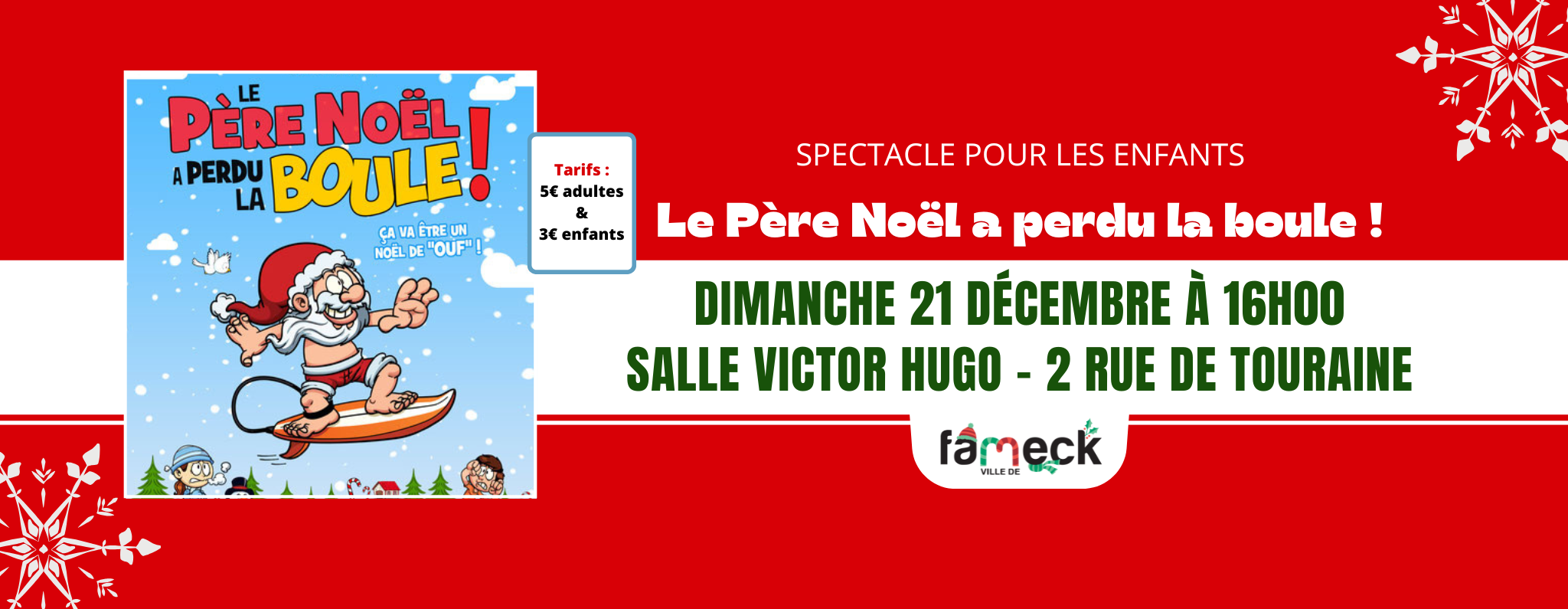 Spectacle - Le Père Noël a perdu la boule !